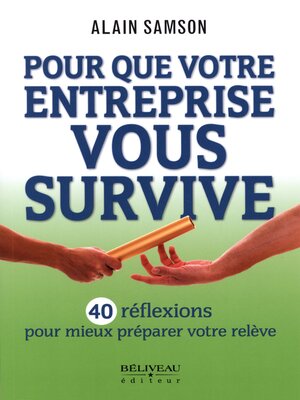 cover image of Pour que votre entreprise vous survive